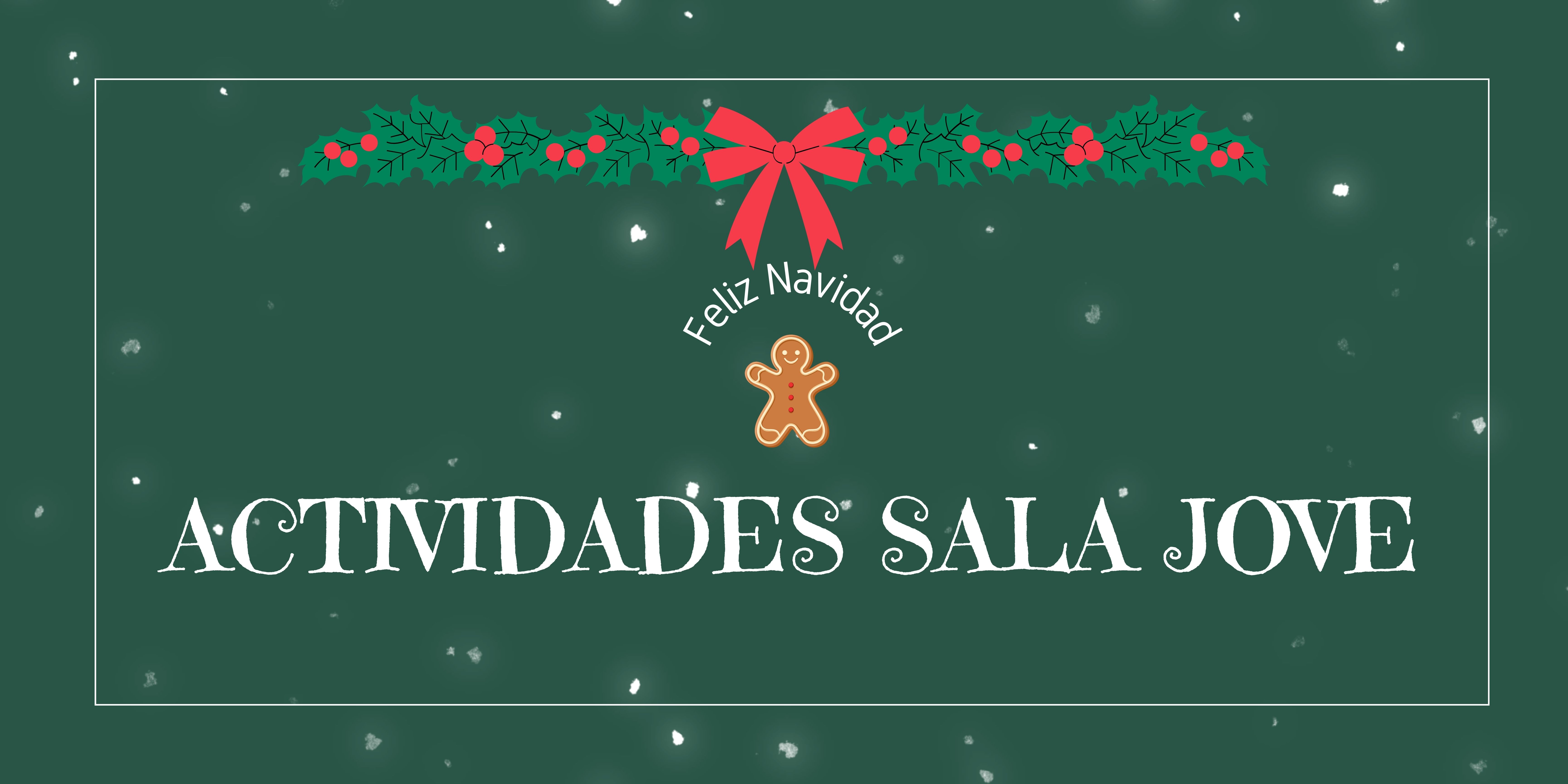 🎄✨ Especial Navidad en Sala Jove