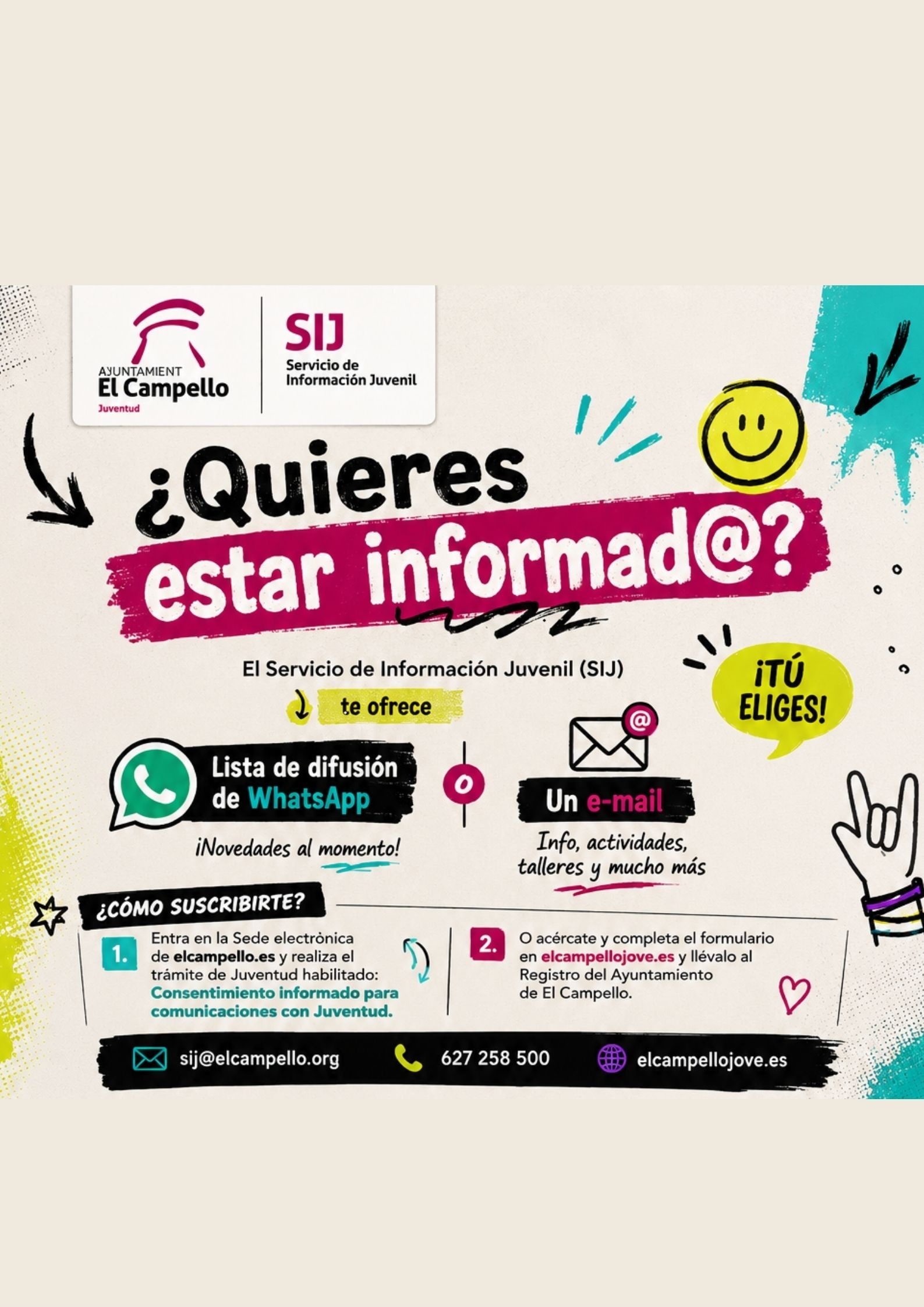 ¡MANTENTE INFORMADO/A!